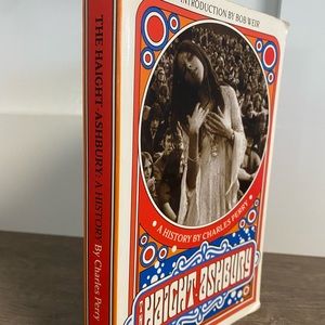 The Haight Ashbury by Charles Perry paperback